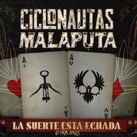 Ciclonautas + Malaputa Kafe Antzokian