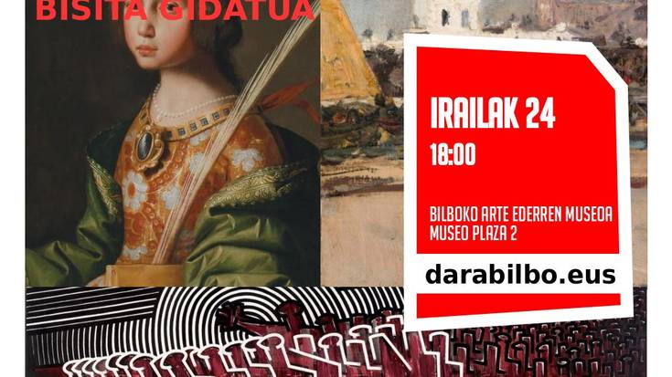 DARABILBO: Grekotik Zuloagara Ibarrolatik igarota erakusketari bisita gidatua