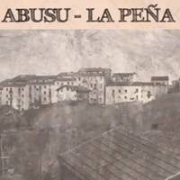 Abusu-La Peñako historia argazkitan 