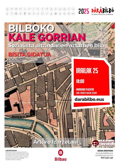 DARABILBO: Bilboko kale gorrian bisita gidatua