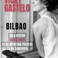 VICKY GASTELO Azkena Aretoan