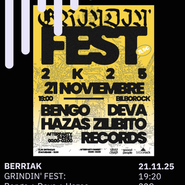 Berriak x GRINDIN’ Fest Bilborocken