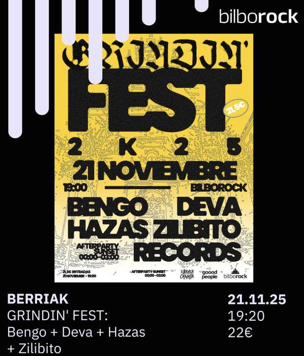 Berriak x GRINDIN’ Fest Bilborocken