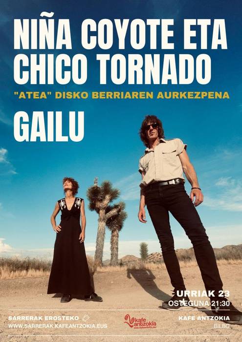 Niña Coyote eta Chico Tornado + Gailu Kafe Antzokian