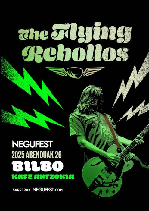 NEGUFEST: The Flying Rebollos Kafe Antzokian