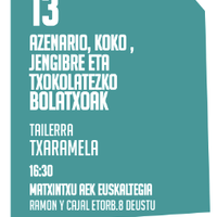 DARABILBO: Azenario, koko, jengibre eta txokolatezko bolatxoen tailerra Matxintxu Euskaltegian