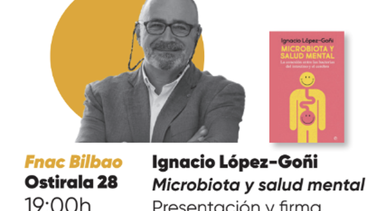 "Microbiota y salud mental" liburuaren aurkezpena eta sinaketa Fnacen