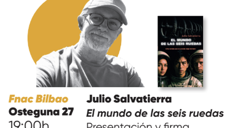 "El mundo de las seis ruedas" liburuaren aurkezpena eta sinaketa Fnacen