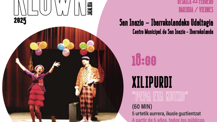 Deustualdeko "Klown" Jaialdia: Pepa eta Kutxo