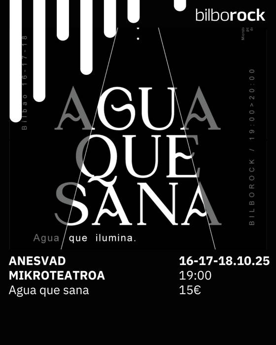 AGUA QUE SANA (UR OSASUNTSUA) Bilborocken
