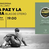 "Pido La Paz Y La Palabra" liburuaren aurkezpena Bidebarrieta Kulturgunean