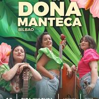 BIRA: Doña Manteca