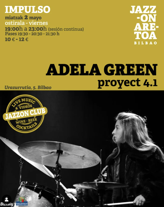ADELA GREEN “Proyect 4.1” Jazzon Aretoan