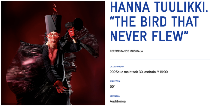 HANNA TUULIKKI. "THE BIRD THAT NEVER FLEW" Alondigako Auditorioan