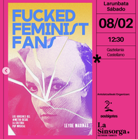 Fucked Feminist Fans liburuaren aurkezpena La Sinsorgan