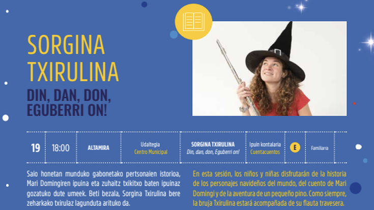 Kultur Gabonak 2025: SORGINA TXIRULINA ALTAMIRA Udaltegian