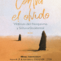 Ahanzturaren kontra: frankismoaren biktimak eta Mendebaldeko Sahara jardunaldia Itsasmuseum-en