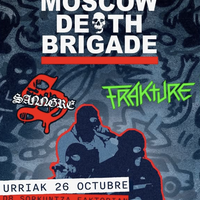 MOSCOW DEATH BRIGADE D8 Sorkuntza Faktorian