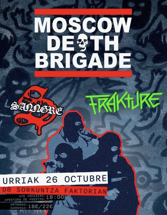 MOSCOW DEATH BRIGADE D8 Sorkuntza Faktorian