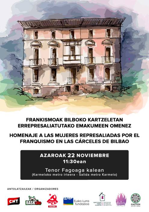 Frankismoak Bilboko kartzeletan errepresaliatutako emakumeen omenez