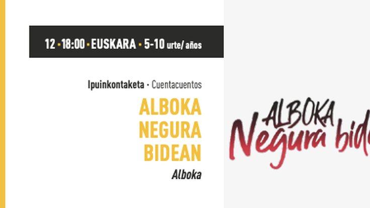 ALBOKA NEGURA BIDEAN ipuinkontaketa Castaños udaltegian