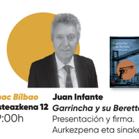 "Garrincha y su Beretta" liburuaren aurkezpena eta sinaketa Fnacen
