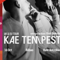 Kae Tempest + Raúl Querido Kafe Antzokian