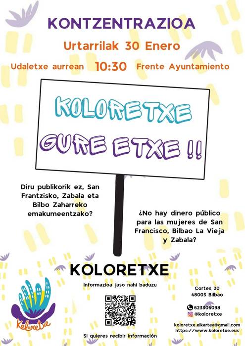 KONTZENTRAZIOA Udaletxe aurrean: Koloretxe gure etxe!!