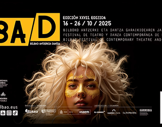 BAD – Bilboko Antzerki eta Dantza Garaikidearen Jaialdia La Fundicion aretora iritsiko da