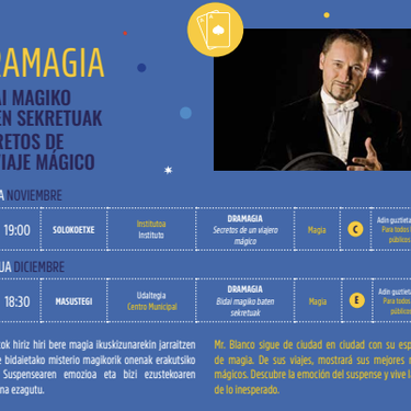 Kultur Gabonak 2025: DRAMAGIA magia ikuskizuna MASUSTEGI Udaltegian