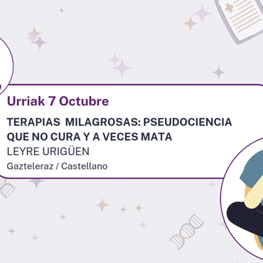 Buloak eta osasuna: Terapias milagrosas: pseudociencia que no cura y a veces mata hitzaldia Foru Liburutegian