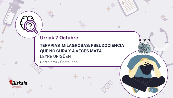 Buloak eta osasuna: Terapias milagrosas: pseudociencia que no cura y a veces mata hitzaldia Foru Liburutegian