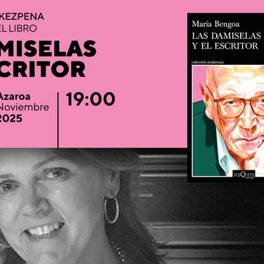 "Las damiselas y el escritor" liburuaren aurkezpena Bidebarrieta Kulturgunean