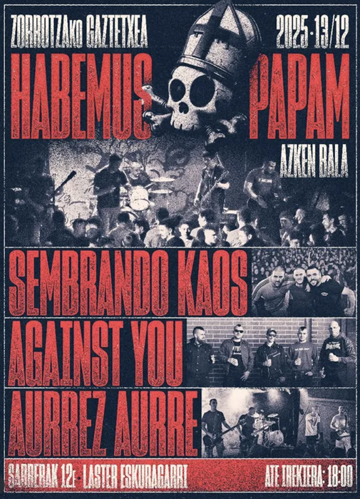 HABEMUS PAPAM Zorrotzako Gaztetxean