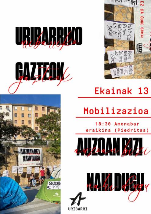 Mobilizazioa: "Uribarriko gazteok auzoan bizi nahi dugu"