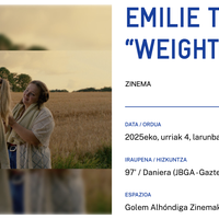 EMILIE THALUNDen “WEIGHTLESS” Alondigako Golem Zinemetan