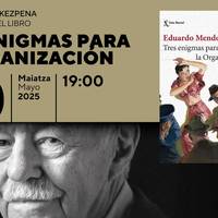 Tres enigmas para la organización liburuaren aurkezpena Bidebarrieta Kulturgunean