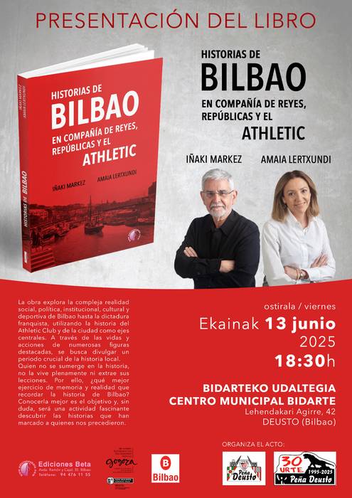 Historias de BILBAO, en compañía de Reyes, repúblicas y el ATHLETIC liburuaren aurkezpena Bidarten