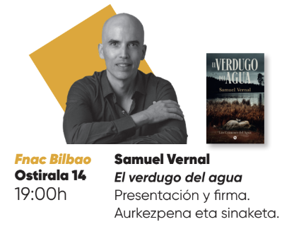 El verdugo del agua liburuaren aurkezpena eta sinaketa Fnacen