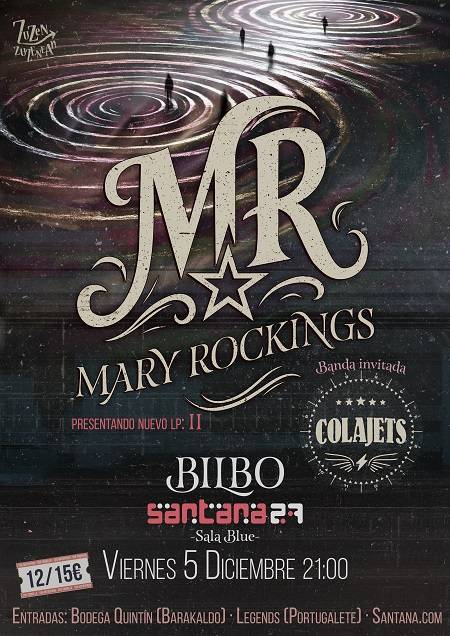 MARY ROCKINGS + Colajets Santana27 aretoan (Sala Blue)