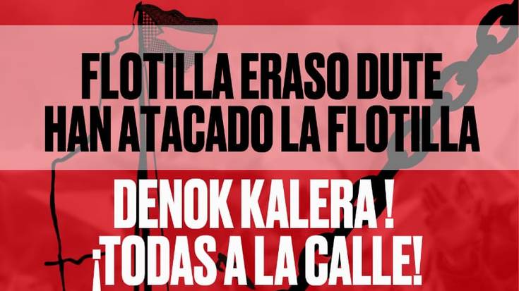 Global Sumud Flotillaren erasoaren kontrako eta Palestinaren aldeko manifestazioa deitu dute