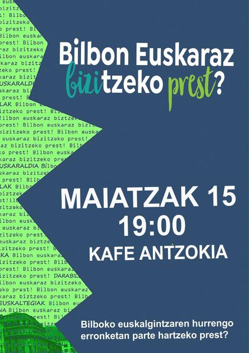 Asteazkenean 19:00etan Bilboko Euskalgintzaren erronkak aztergai Kafe Antzokian