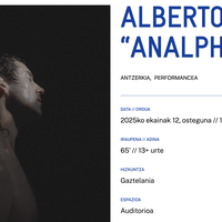 ALBERTO CORTÉS: "Analphabet" Alondigako Auditorioan