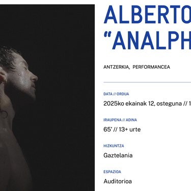 ALBERTO CORTÉS: "Analphabet" Alondigako Auditorioan