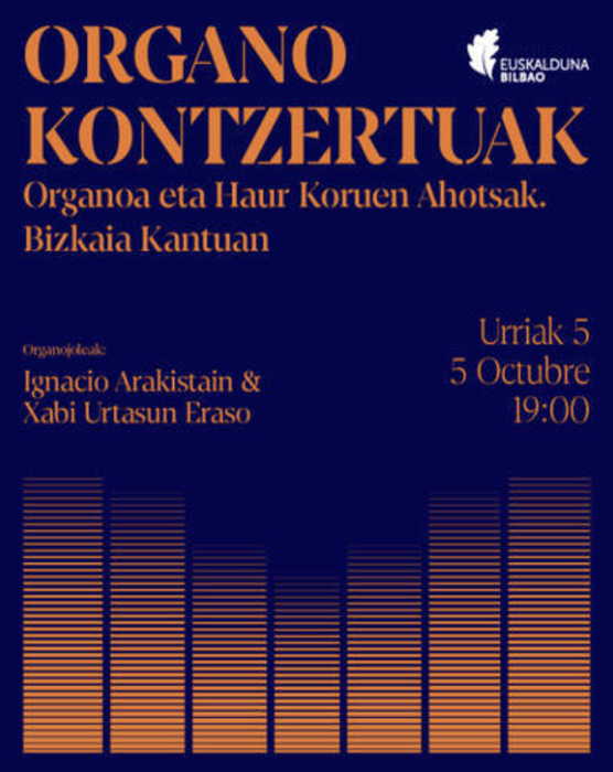 ORGANO-HAUR KORUEN AHOTSAK kontzertua Euskalduna Jauregian