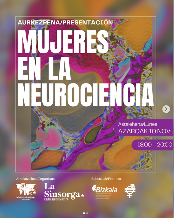 Emakumeek neurozientzietan duten funtsezko papera aldarrikatzen duen jardunaldia La Sinsorgan