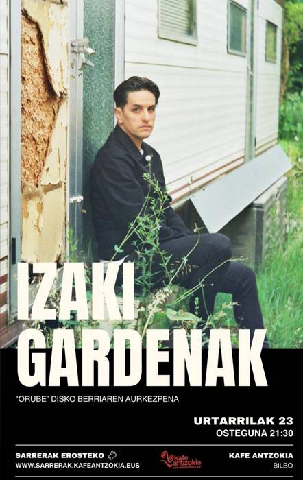 Izaki Gardenak kontzertua Kafe Antzokian