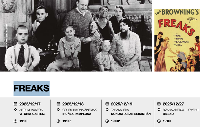 CICLO KLASIKOAK 2025: FREAKS filma Bizkaia Aretoan