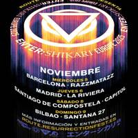 ENTER SHIKARI + DBR Santana27 aretoan (Sala Gold)