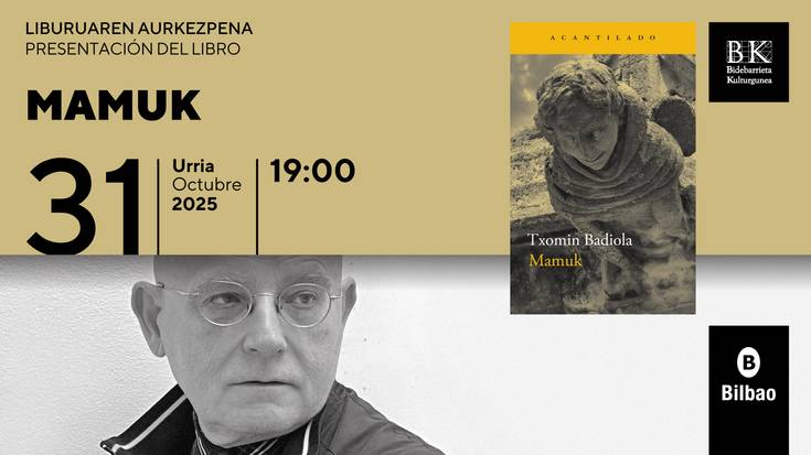 Mamuk liburuaren aurkezpena Bidebarrieta Kulturgunean